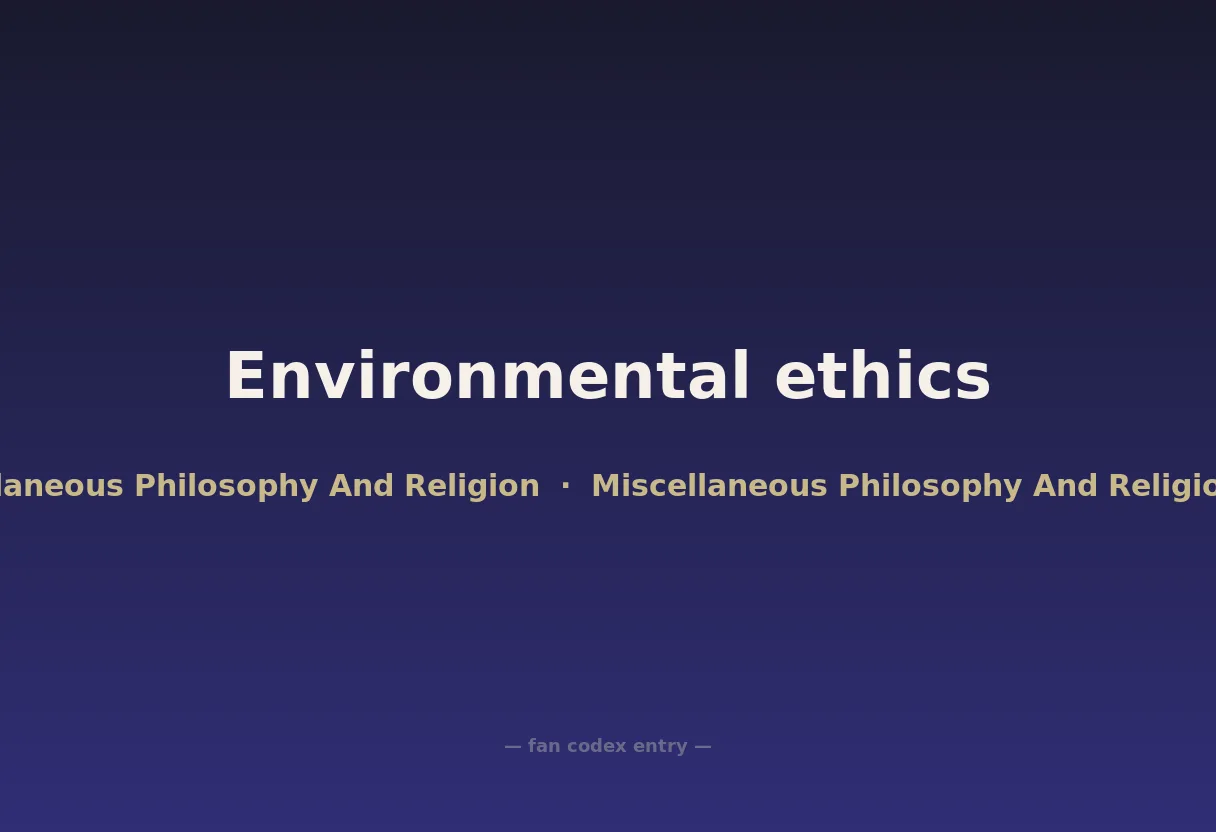 Environmental ethics